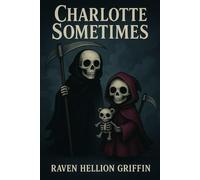 Charlotte Sometimes