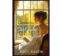 Charlotte, The Case of Unspoken Love: A Friends to Lovers Sweet Historical Romance