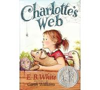 E. B. White, Kate Dicamillo, Garth Williams (illustrations) – Charlotte's Web – HarperCollins Publishers