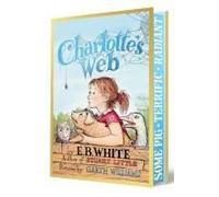 Charlotte's Web – Roman classique – Éd. Collector Deluxe, illustrations Williams, bonus
