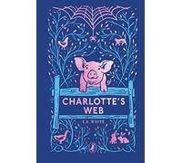 Charlotte's Web: The beloved modern classic from the bestselling author