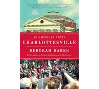 Charlottesville: An American Story
