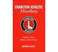 Charlton Athletic Miscellany