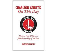 Charlton Athletic On This Day