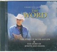 Charlton Heston Presents The Word: The Story of Jacob and Job & The Story of Joseph and Daniel