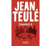 Charly 9 Jean Teulé (Auteur)