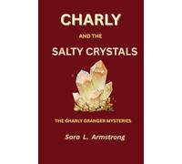 Charly and the Salty Crystals