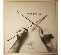 Charly Antolini - Bop Dance - Jazz Power - signiert [LP].