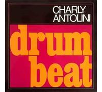 Charly Antolini - Drum Beat [Import]
