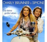 Charly Brunner & Simone - Das Kleine Grosse Leben [Import]
