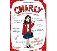 Charly - Meine Chaosfamilie Und Ich, Band 01