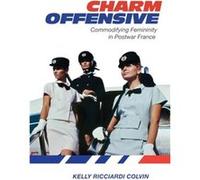 Charm Offensive by Kelly Ricciardi Colvin Kelly Ricciardi Colvin (Auteur)