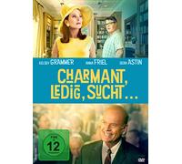 Charmant, ledig, sucht … – avec Anna Friel, Kelsey Grammer et Sean Astin – DVD
