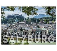 Charmantes Stadtherz SALZBURG (Wandkalender 2026 DIN A2 quer), CALVENDO Monatskalender: Eine Reise durch die Zeit