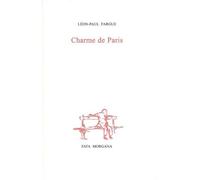 Charme de Paris - Léon-Paul Fargue - Fata Morgana - broché - Roman