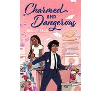 Charmed and Dangerous - Shelly Page - Joy Revolution - ebook (ePub) - Livre