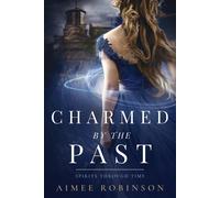 Charmed By The Past