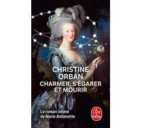 Charmer, s'égarer et mourir