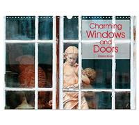 Charming Windows and Doors (Wall Calendar 2026 DIN A3 landscape), CALVENDO 12 Month Wall Calendar: Windows and doors are the bright spots on buildings and houses
