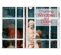 Charming Windows and Doors (Wall Calendar 2026 DIN A4 landscape), CALVENDO 12 Month Wall Calendar: Windows and doors are the bright spots on buildings and houses