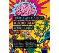 Charney And Nestler's Neurobiology Of Mental Illness