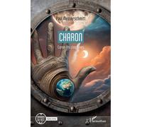 Charon Conte des cinq lunes - Paul Messerschmitt - L'harmattan - broché - Contes / Légendes