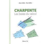 CHARPENTE : LES BASES DU CALCUL