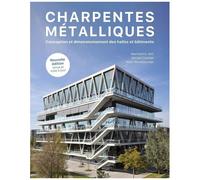 Charpentes Métalliques - Conception Et Dimensionnement Des Halles Et Bâtiments