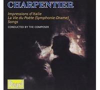 Charpentier - Impressions D'italie/La Vie du [Import]