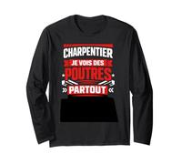 Charpentier Je Vois des poutres Partout Manche Longue