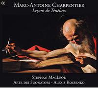 Charpentier : Leçons de Ténèbres