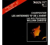 Charpentier: Les antiennes O de l'avent