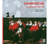 Charpentier - Le Malade imaginaire / Les Arts Florissants · Christie
