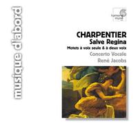 Charpentier, Marc-Antoine - Salve Regina / motets à voix seule et à deux voix