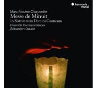 Ensemble Corresponda – Charpentier : Messe de Minuit – In Nativitatem Domini Canticum – CD