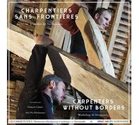 Charpentiers sans frontières : L'atelier de Normandie