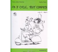 CHARRITAT M.A./ PATTEY S. - FM 3EME CYCLE : TOUT COMPRIS ! - VOL. 2 : AUDITION