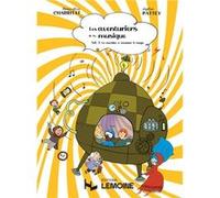 Charritat Marie-Alice / Pattey Sophie - Les aventuriers de la musique V3 +CD : la machine à remonter le temps --- Formation musicale G
