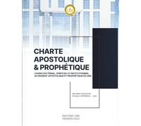 Charte Apostolique & Prophétique