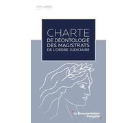 Charte de déontologie des magistrats de l'ordre judiciaire
