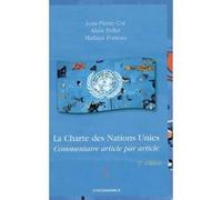 Charte des nations unies, 3e ed. (la) COT/PELLET (Auteur)