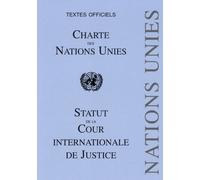 Charte des Nations Unies et statut de la Cour international de Justice - ONU - Pedone - broché - Etude