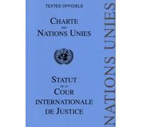 Charte des Nations Unies: Statut de la Cour Internationale de Justice