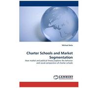 Charter Schools And Market Segmentation