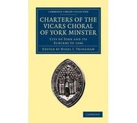 Charters of the Vicars Choral of York Minster - [Version Originale] Nigel J Tringham (Auteur)
