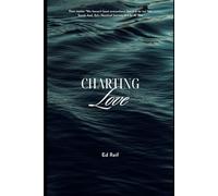 Charting Love Sarah And Ed's Nautical Journey: A Life At Sea