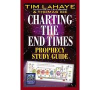 Charting the End Times: Prophecy