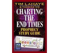 Charting the End Times: Prophecy