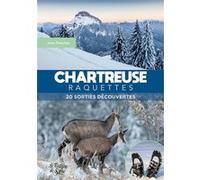 Chartreuse raquettes Jean Daumas (Auteur)