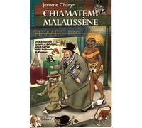 Charyn Jerome - Chiamatemi Malaussène